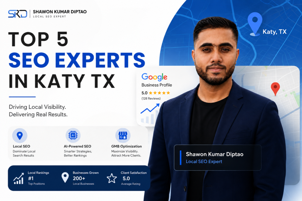 Top 5 SEO Experts in Katy, TX (2026) | Best Local SEO Expert