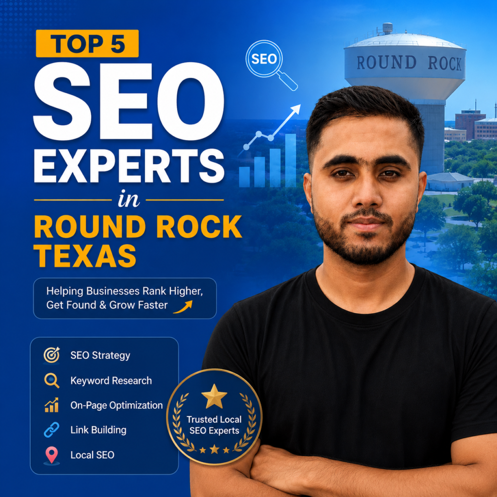 Top 5 SEO Experts in Round Rock, Texas 2026 | Shawon Kumar