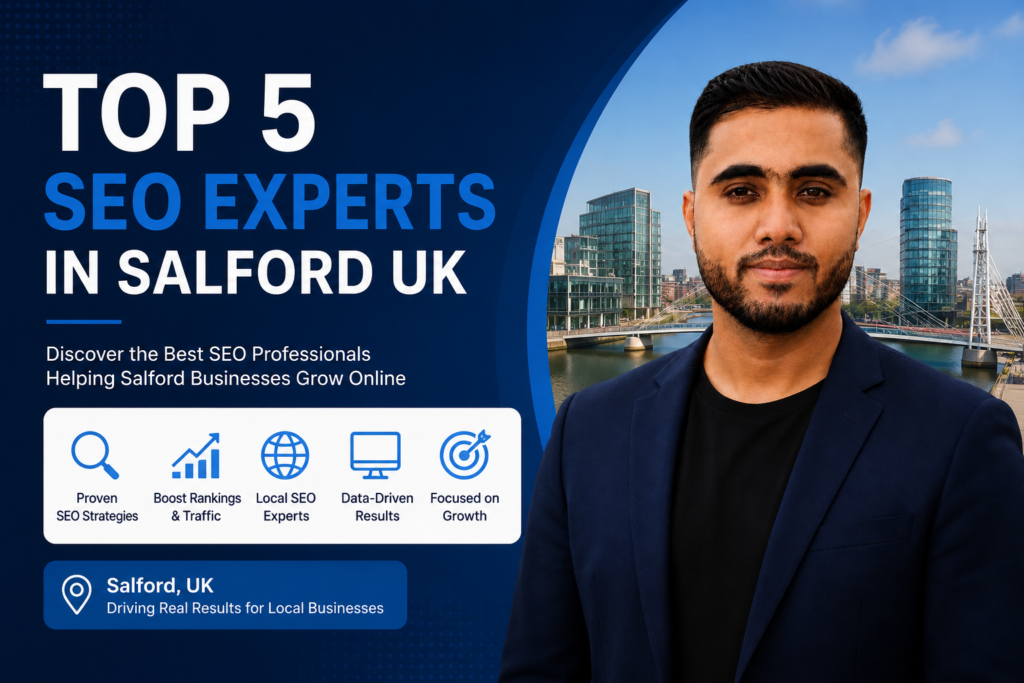 Top 5 SEO Experts in Salford, UK - 2026 Rankings