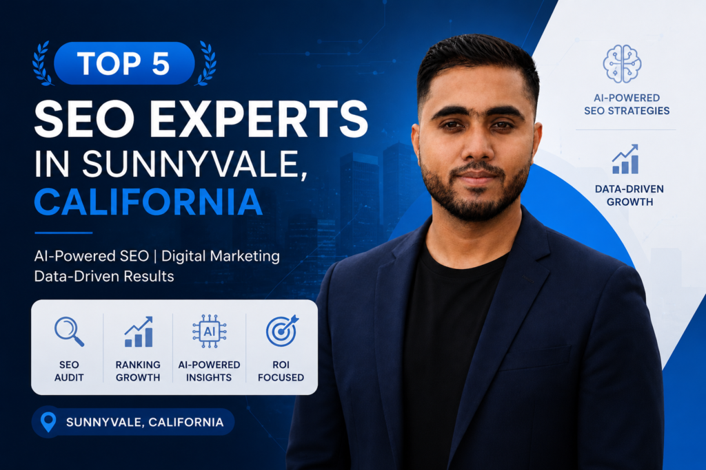 Top 5 SEO Experts in Sunnyvale, California 2026 | Shawon Kumar D