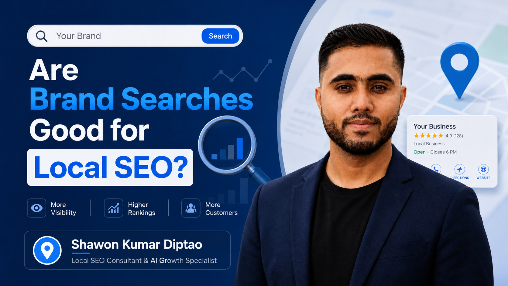 Are Brand Searches Good for Local SEO? | Shawon Kumar Diptao